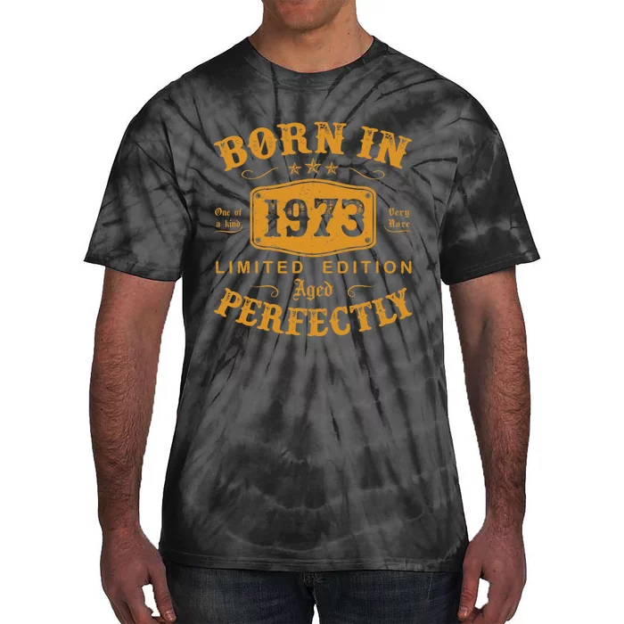 Born In 1973 50 Years Old 50th Birthday Gifts Tie-Dye T-Shirt