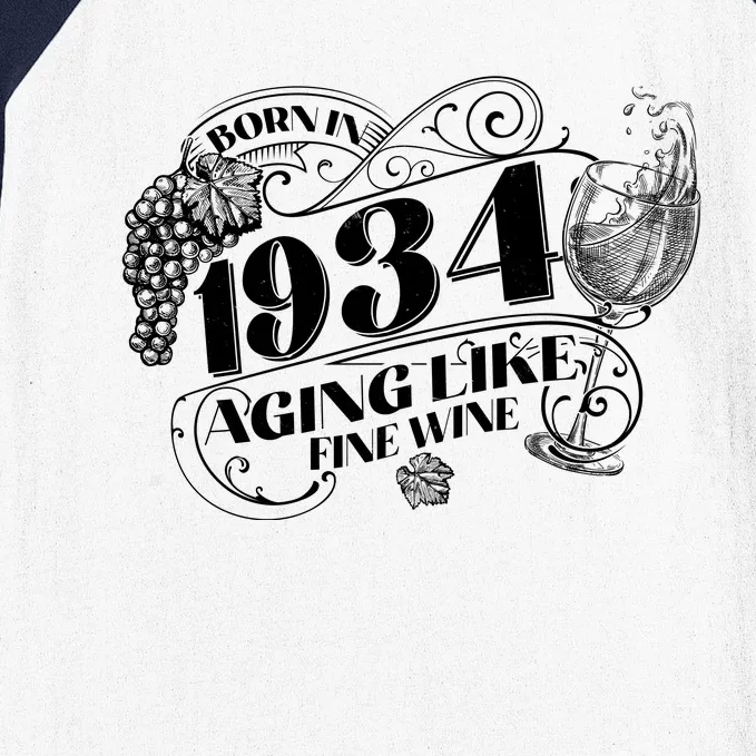 Born In 1934 90th Birthday Aging Like Fine Wine Baseball Sleeve Shirt