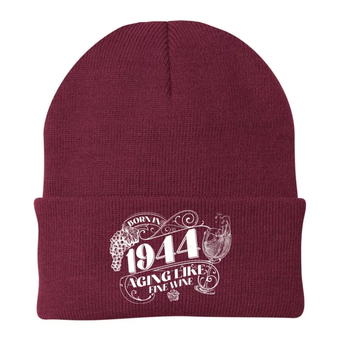 Born In 1944 80th Birthday Aging Like Fine Wine Knit Cap Winter Beanie