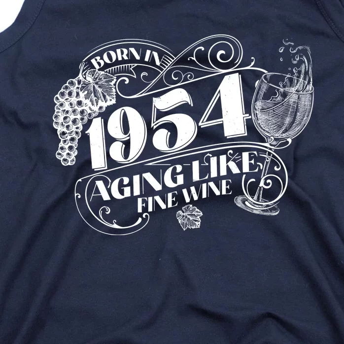 Born In 1954 70th Birthday Aging Like Fine Wine Tank Top