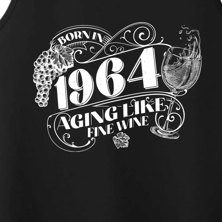 Born In 1964 60th Birthday Aging Like Fine Wine Performance Tank