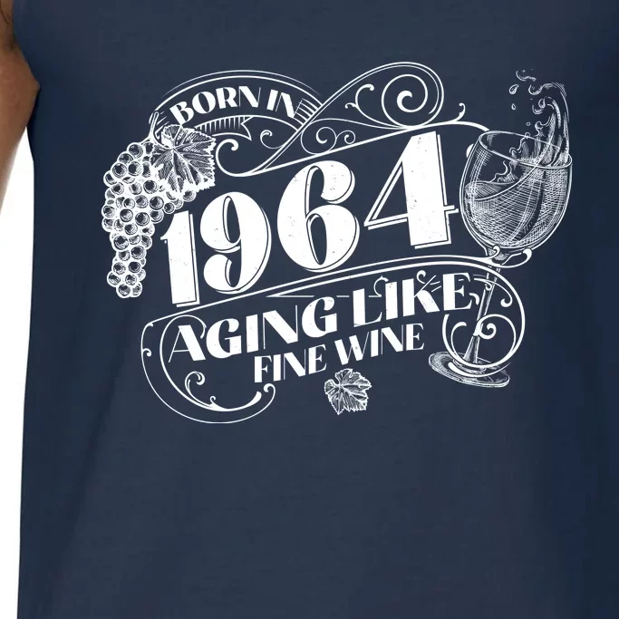 Born In 1964 60th Birthday Aging Like Fine Wine Comfort Colors® Tank Top