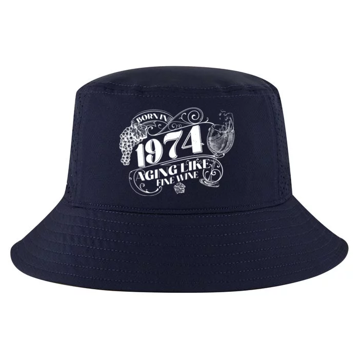 Born In 1974 50th Birthday Aging Like Fine Wine Cool Comfort Performance Bucket Hat