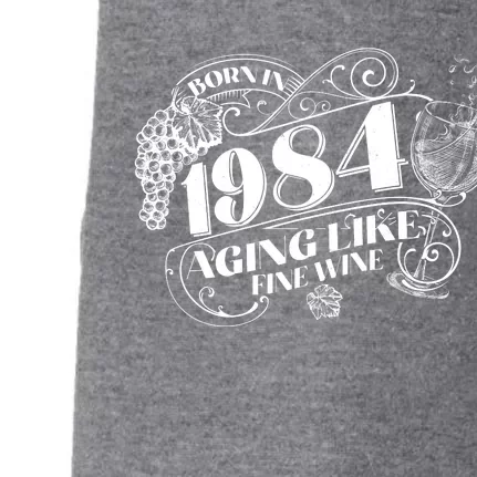 Born In 1984 40th Birthday Aging Like Fine Wine Doggie 3-End Fleece Hoodie