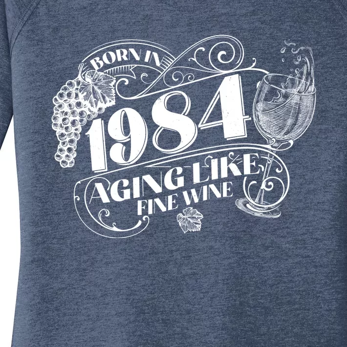 Born In 1984 40th Birthday Aging Like Fine Wine Women's Perfect Tri Tunic Long Sleeve Shirt