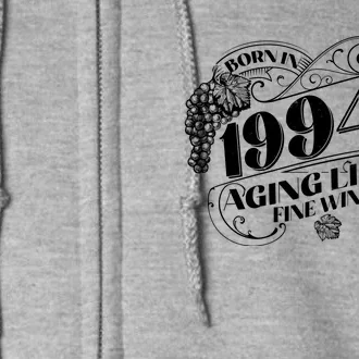 Born In 1994 30th Birthday Aging Like Fine Wine Full Zip Hoodie