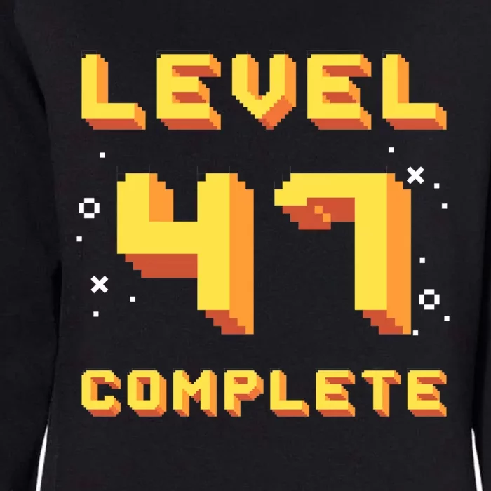 Born In 1974 Level 47 Complete 47th Birthday Retro Gaming Cute Gift Womens California Wash Sweatshirt