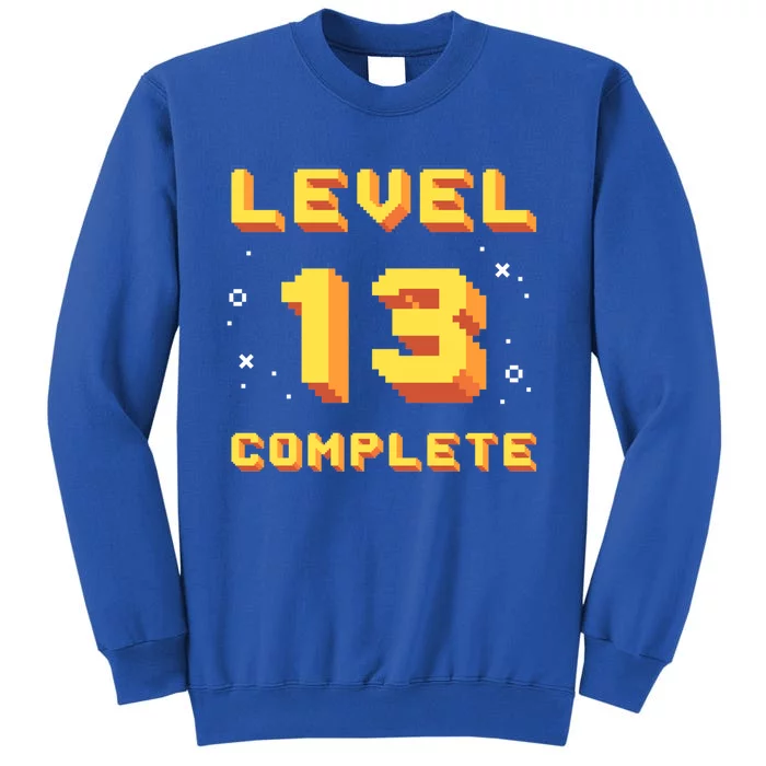 Born In 2008 Level 13 Complete 13th Birthday Retro Gaming Cute Gift Tall Sweatshirt