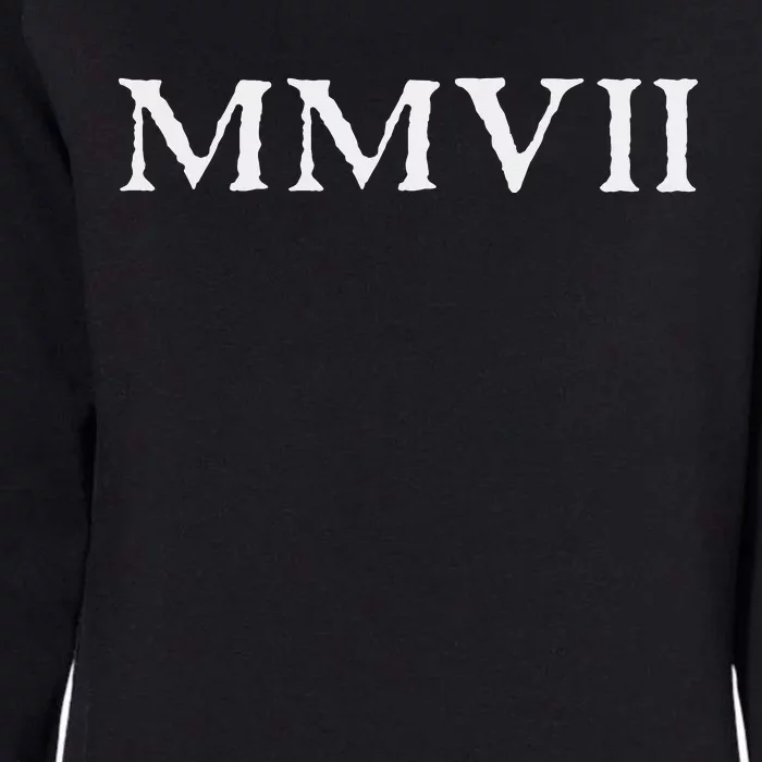 Born In 2007 MMVII Roman Numerals Birthday Womens California Wash Sweatshirt