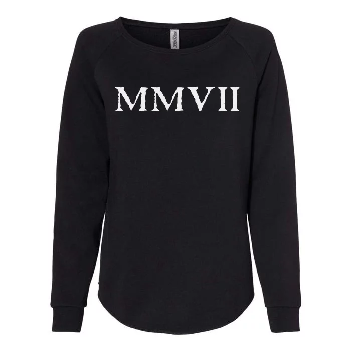 Born In 2007 MMVII Roman Numerals Birthday Womens California Wash Sweatshirt