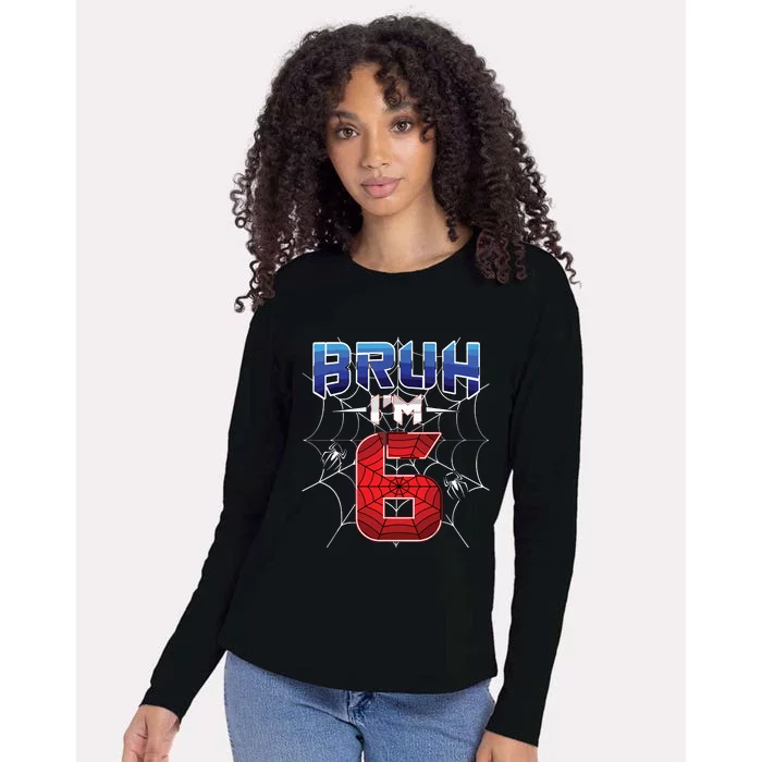 Bruh Im 6 Year Old Birthday Spider Web Boy 6th Birthday Womens Cotton Relaxed Long Sleeve T-Shirt