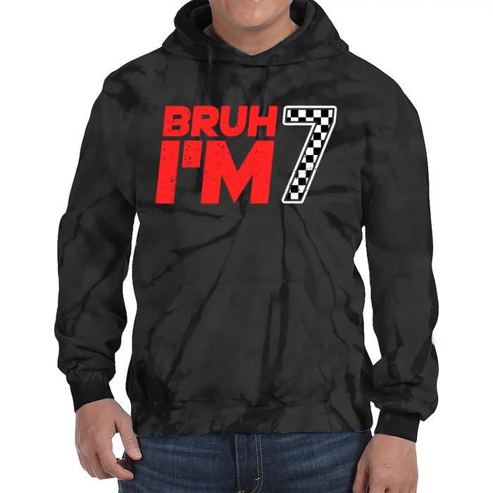 Bruh IM 7 Checkered 7th Birthday 7 Year Old Race Car Boy Tie Dye Hoodie