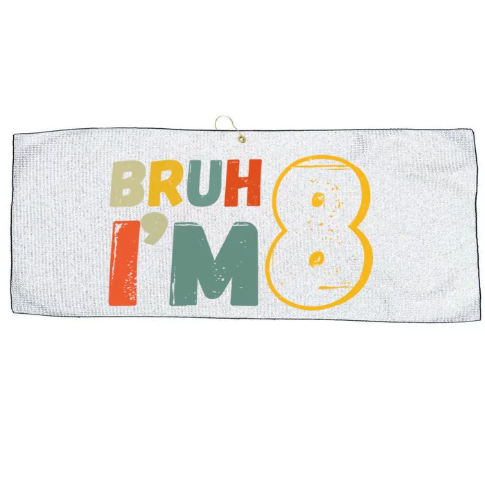 Bruh Im 8 Funny 8th Birthday Party Gift Large Microfiber Waffle Golf Towel