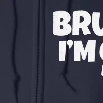 Bruh IM 9 Year Old Gifts 9th Birthday Boy Nine Funny Full Zip Hoodie