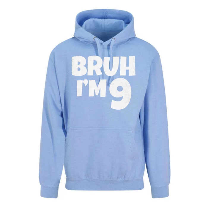 Bruh IM 9 Year Old Gifts 9th Birthday Boy Nine Funny Unisex Surf Hoodie