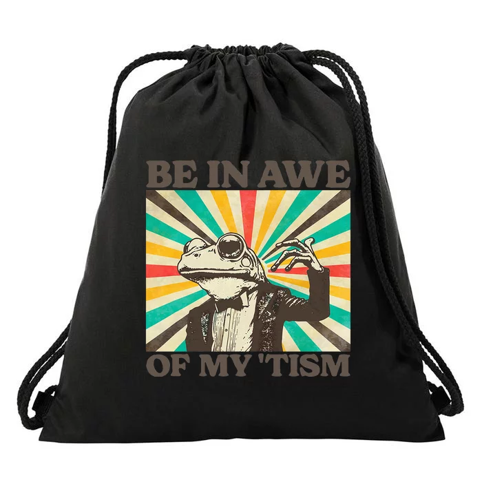 Be In Awe Of My Tism Retro Funny Frog Autism Drawstring Bag