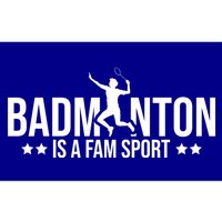 Badminton Is A Fam Sports Badminton Player Shuttlecock Sport Gift Bumper Sticker