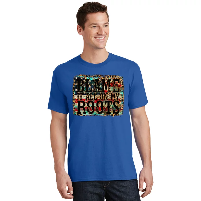 Blame It All On My Roots Country Music Vintage Usa Flag T-Shirt