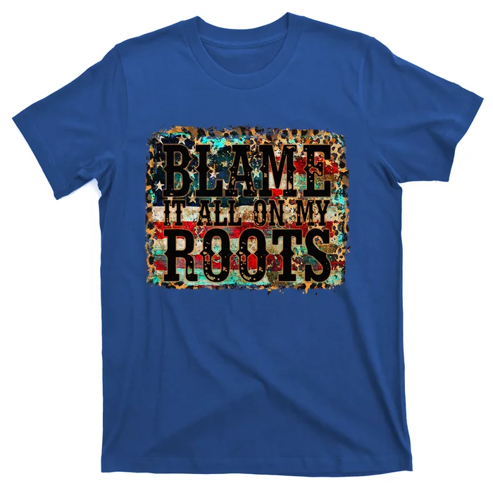 Blame It All On My Roots Country Music Vintage Usa Flag T-Shirt