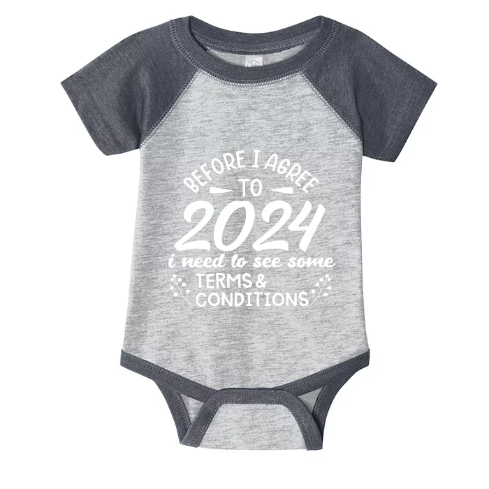 Before I Agree To 2024 I Need To See Some Terms Conditions Infant Baby Jersey Bodysuit