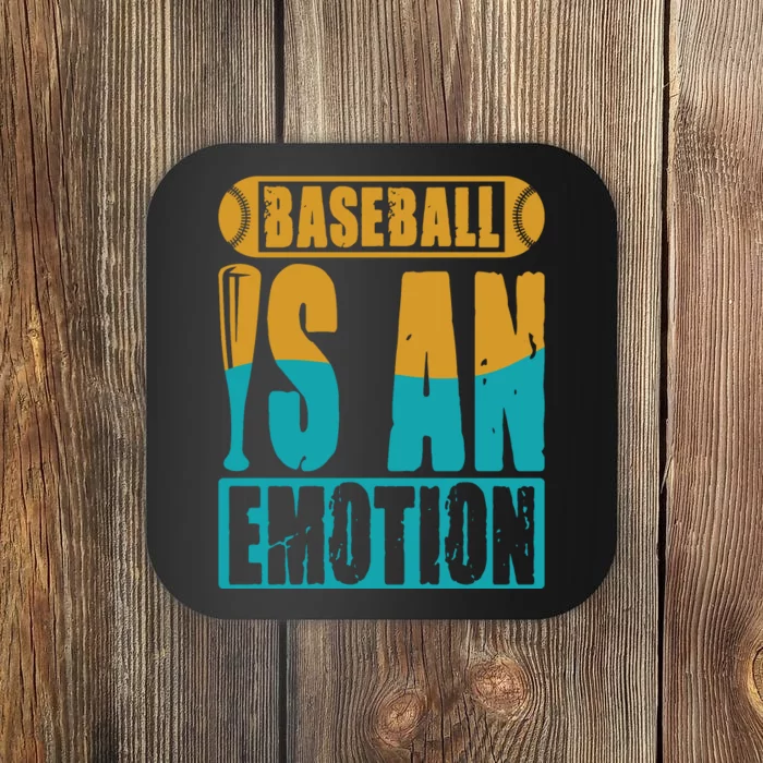 Baseball Is An Emotion Baseball Gift Coaster