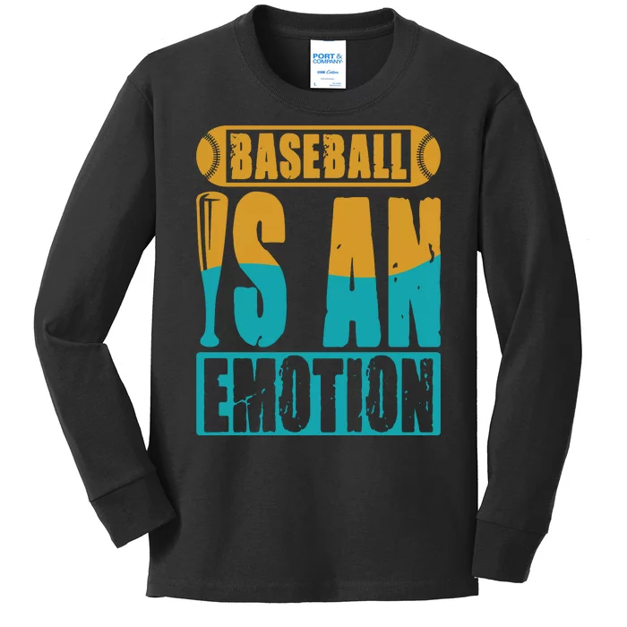 Baseball Is An Emotion Baseball Gift Kids Long Sleeve Shirt