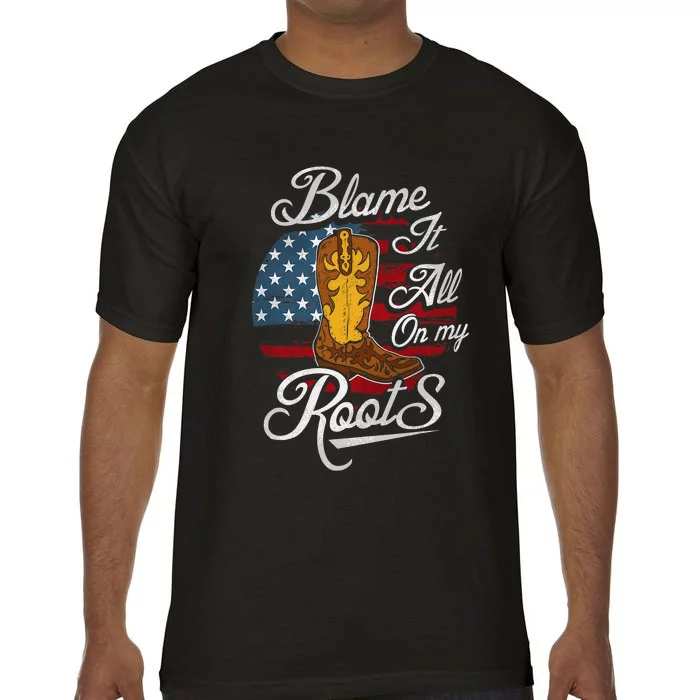 Blame It All On My Roots Men Country Music Lover Comfort Colors T-Shirt