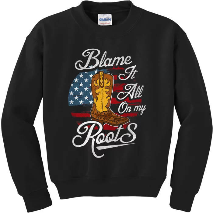 Blame It All On My Roots Men Country Music Lover Kids Sweatshirt