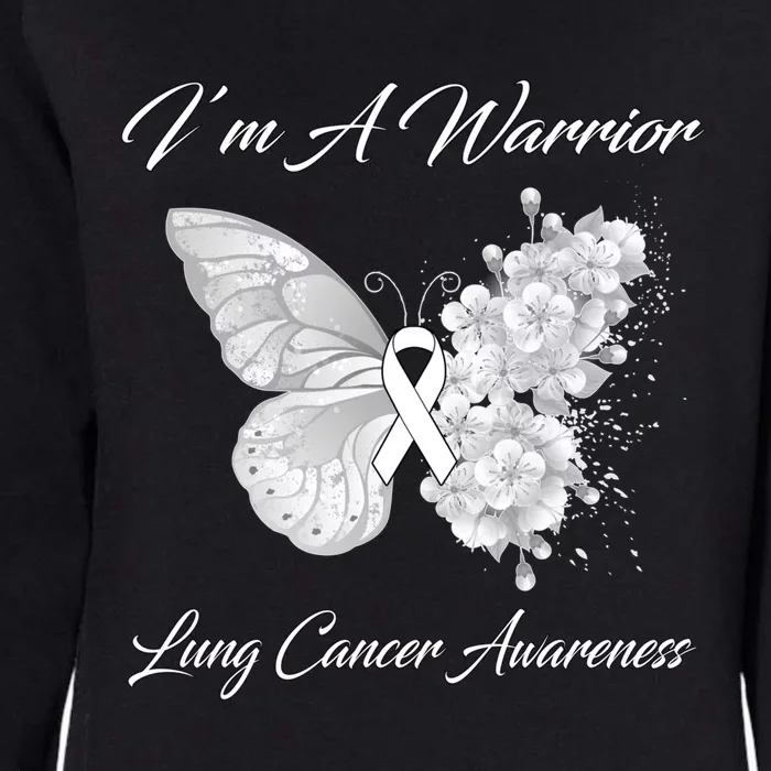 Butterfly I’m A Warrior Lung Cancer Awareness Gift Womens California Wash Sweatshirt