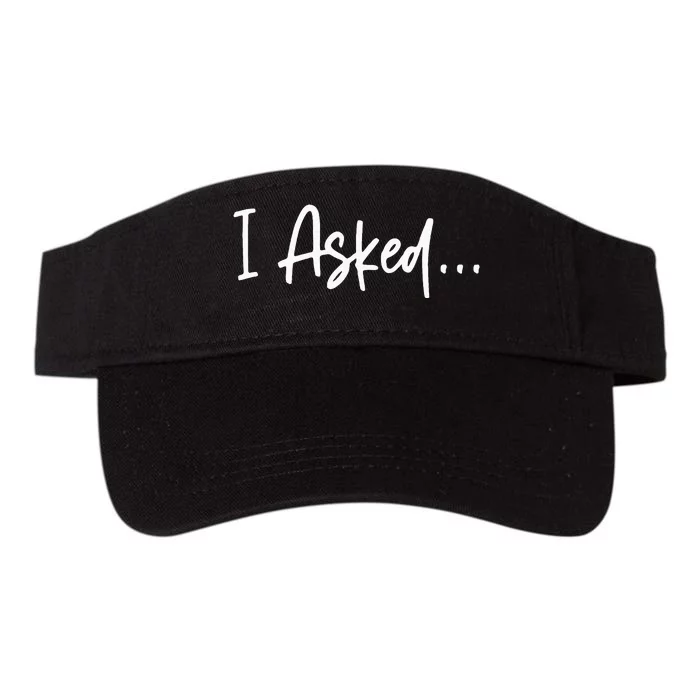 Boyfriend I Asked She Said Yes Couple Valucap Bio-Washed Visor