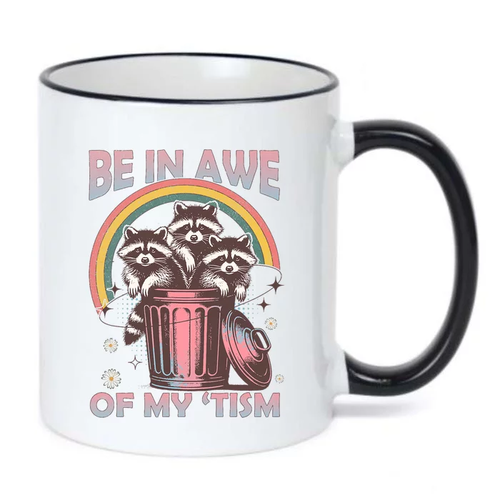 Be In Awe Of My Tism Racoon Black Color Changing Mug