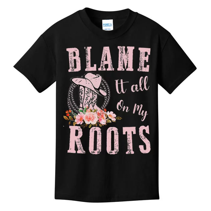 Blame It All On My Roots Country Music Lover Southern Kids T-Shirt