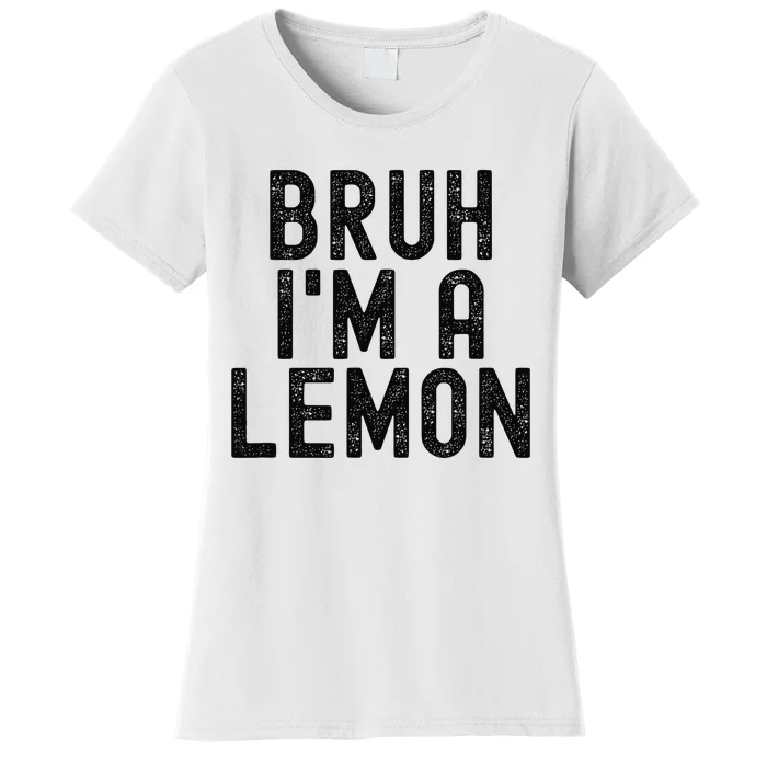 Bruh IM A Lemon Funny Halloween Women's T-Shirt