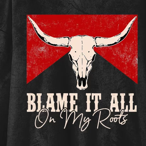 Blame It All On My Roots Retro Deserts West Awesome Apparel Hooded Wearable Blanket