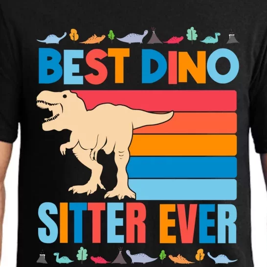 Babysitting Is Awesome Best Dino Sitter Sitter Dinosaur Funny Gift Pajama Set