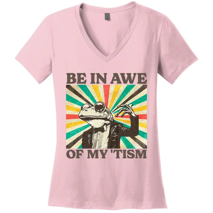 Be In Awe Of My Tism Women's V-Neck T-Shirt