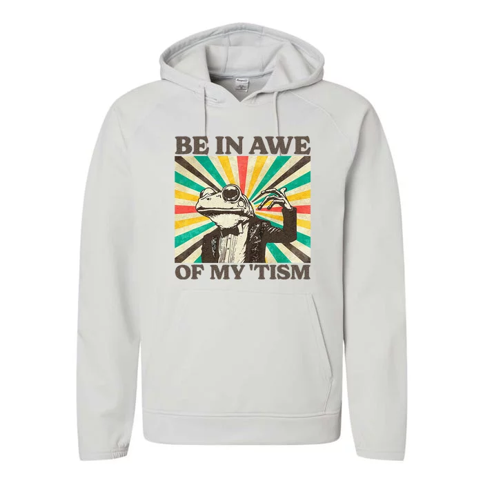 Be In Awe Of My Tism Performance Fleece Hoodie