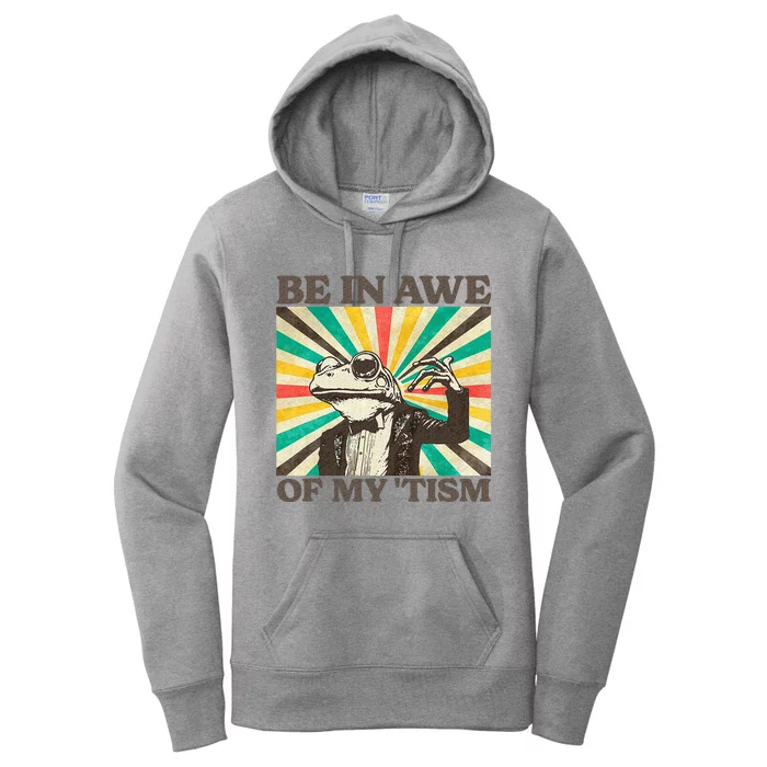 Be In Awe Of My Tism Women's Pullover Hoodie