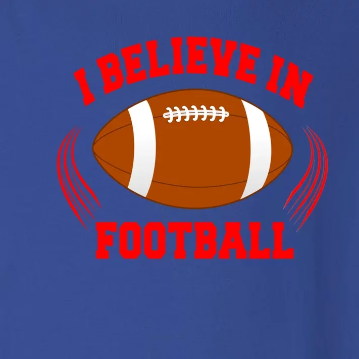 Believe In American Football Sport Gift Toddler Long Sleeve Shirt