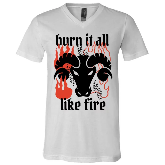 Burn It All Like Fire Aries Zodiac V-Neck T-Shirt