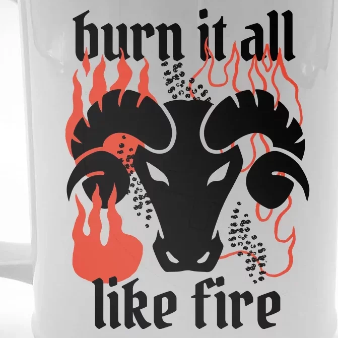 Burn It All Like Fire Aries Zodiac Front & Back Beer Stein