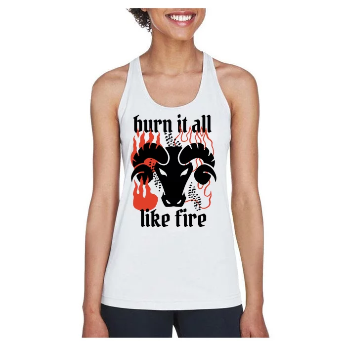 Burn It All Like Fire Aries Zodiac Women's Racerback Tank