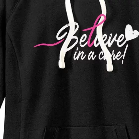 Believe In A Cure Pink Breast Cancer Awareness Gift Women's Fleece Hoodie