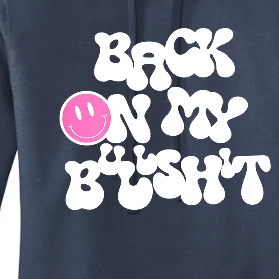 Back In Action Sarcastic Women's Pullover Hoodie