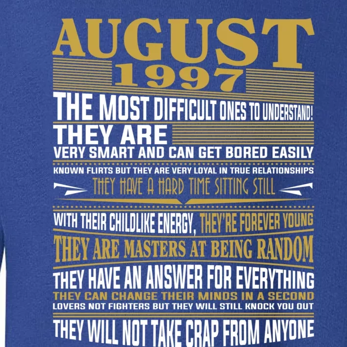 Born In August 1997 Facts Gift Toddler Sweatshirt