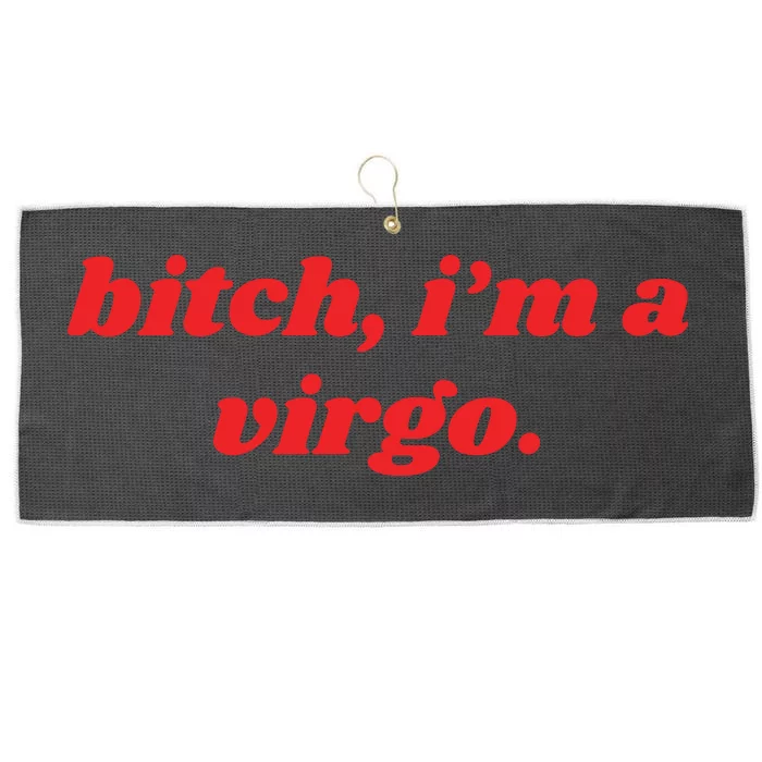 Bitch IM A Virgo Funny Horoscope Slogan Attitude Statement Large Microfiber Waffle Golf Towel