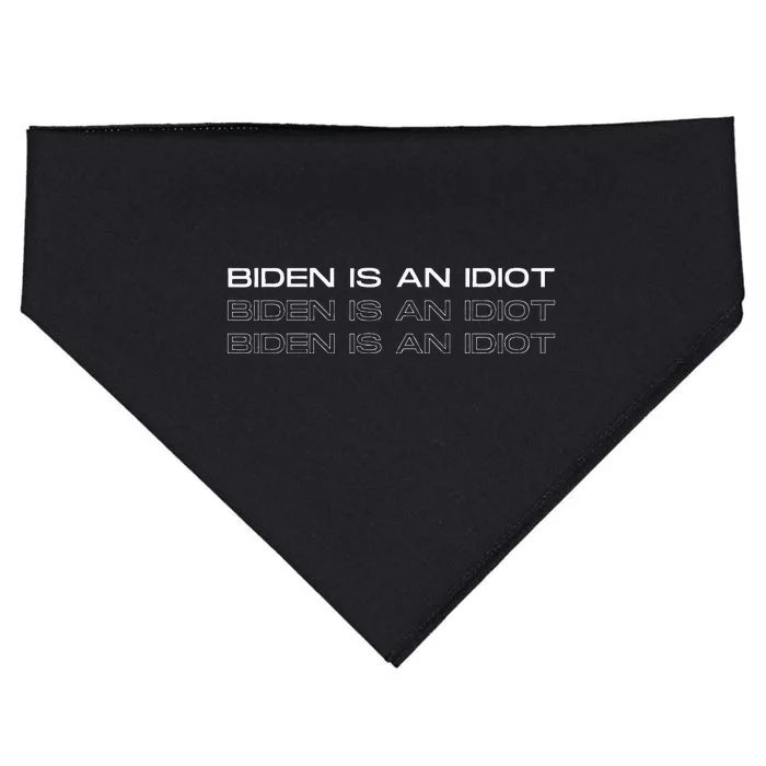 Biden Is An Idiot Funny USA-Made Doggie Bandana