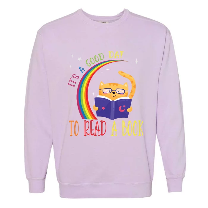 Bookworm It's A Good Day To Read A Book Lovers Gift Garment-Dyed Sweatshirt