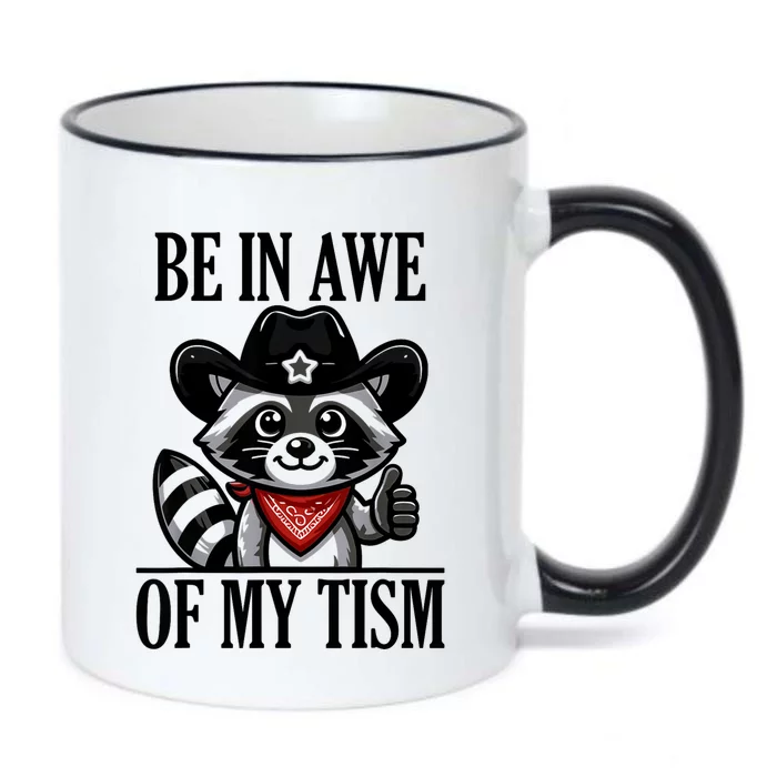 Be In Awe Of My Tism Funny Black Color Changing Mug