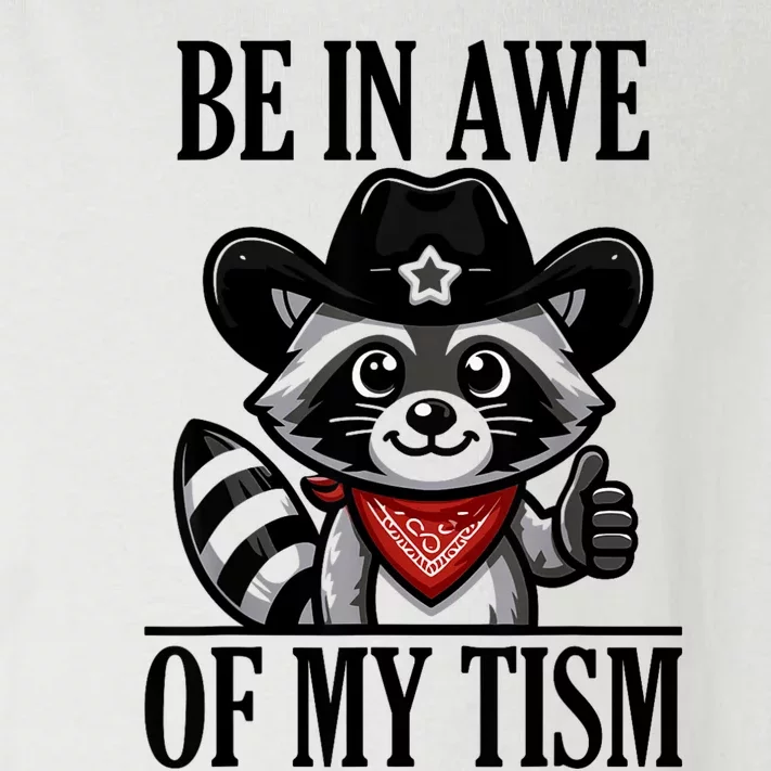 Be In Awe Of My Tism Funny Toddler Long Sleeve Shirt